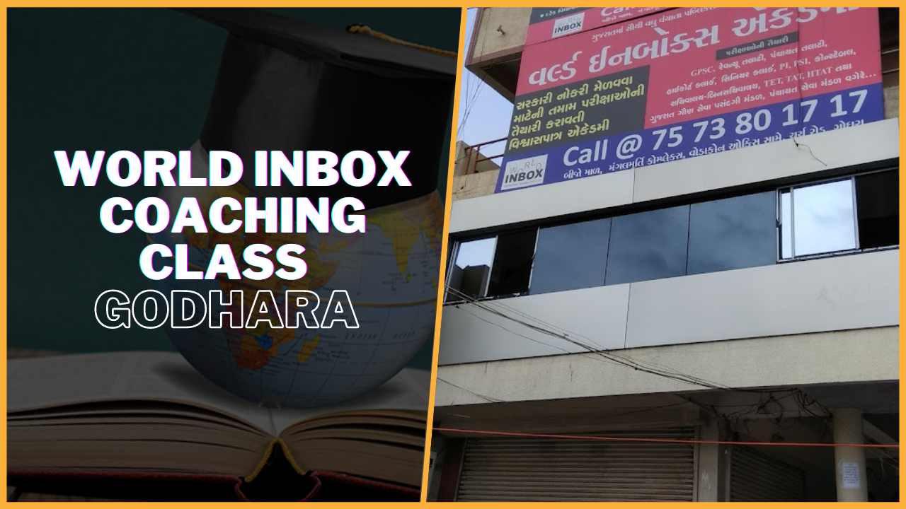 World Inbox Coaching Class Godhara Gujarat